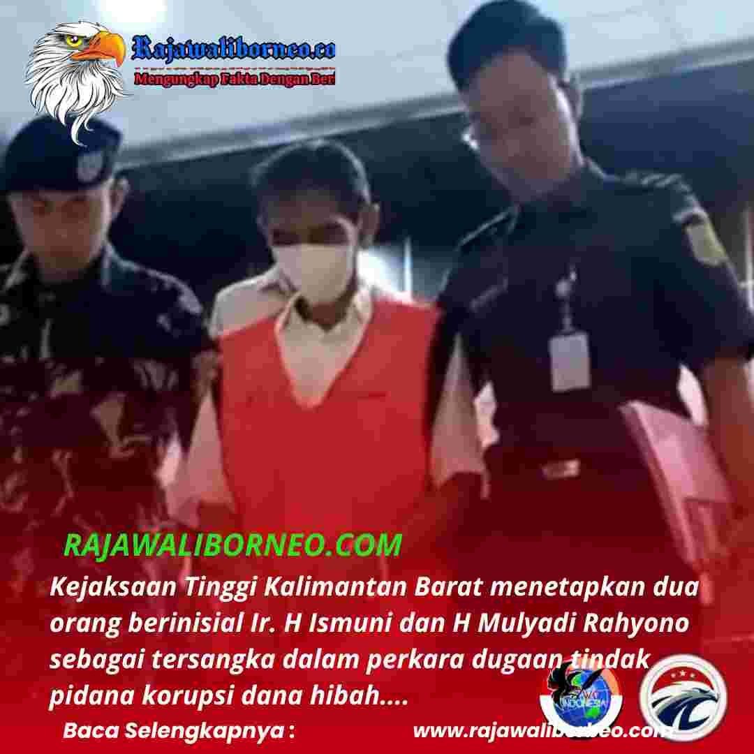 Kejati Kalbar Tetapkan Dua Tersangka Korupsi Dana Hibah Rp22,04 Miliar