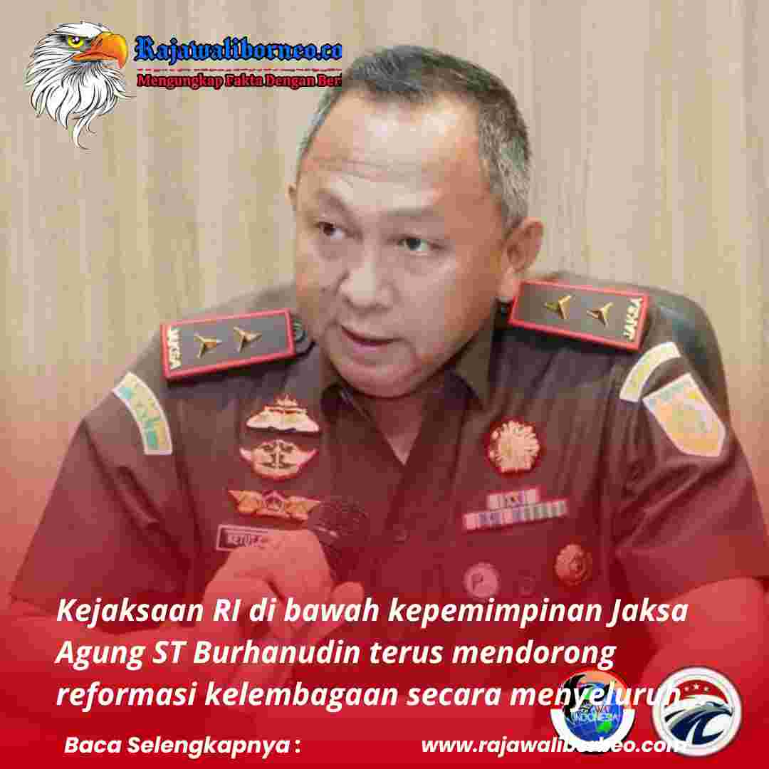 Reformasi dan Penegakan Hukum Humanis Diperkuat Kejaksaan RI