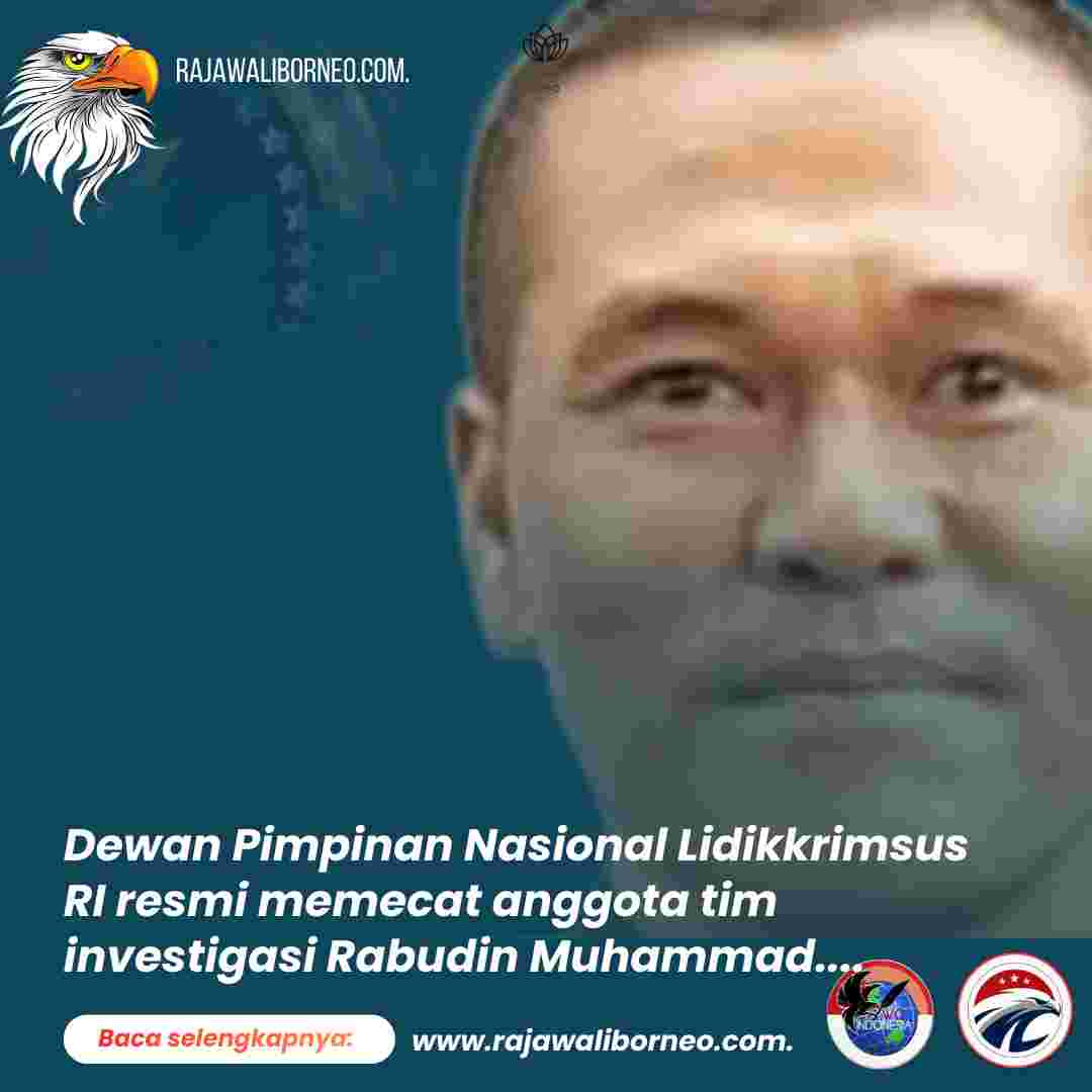 Lidikkrimsus RI Ambil Langkah Tegas Pecat Rabudin