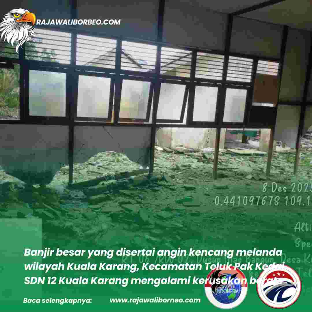 SDN 12 Kuala Karang Rusak Parah Akibat Banjir dan Angin Kencang