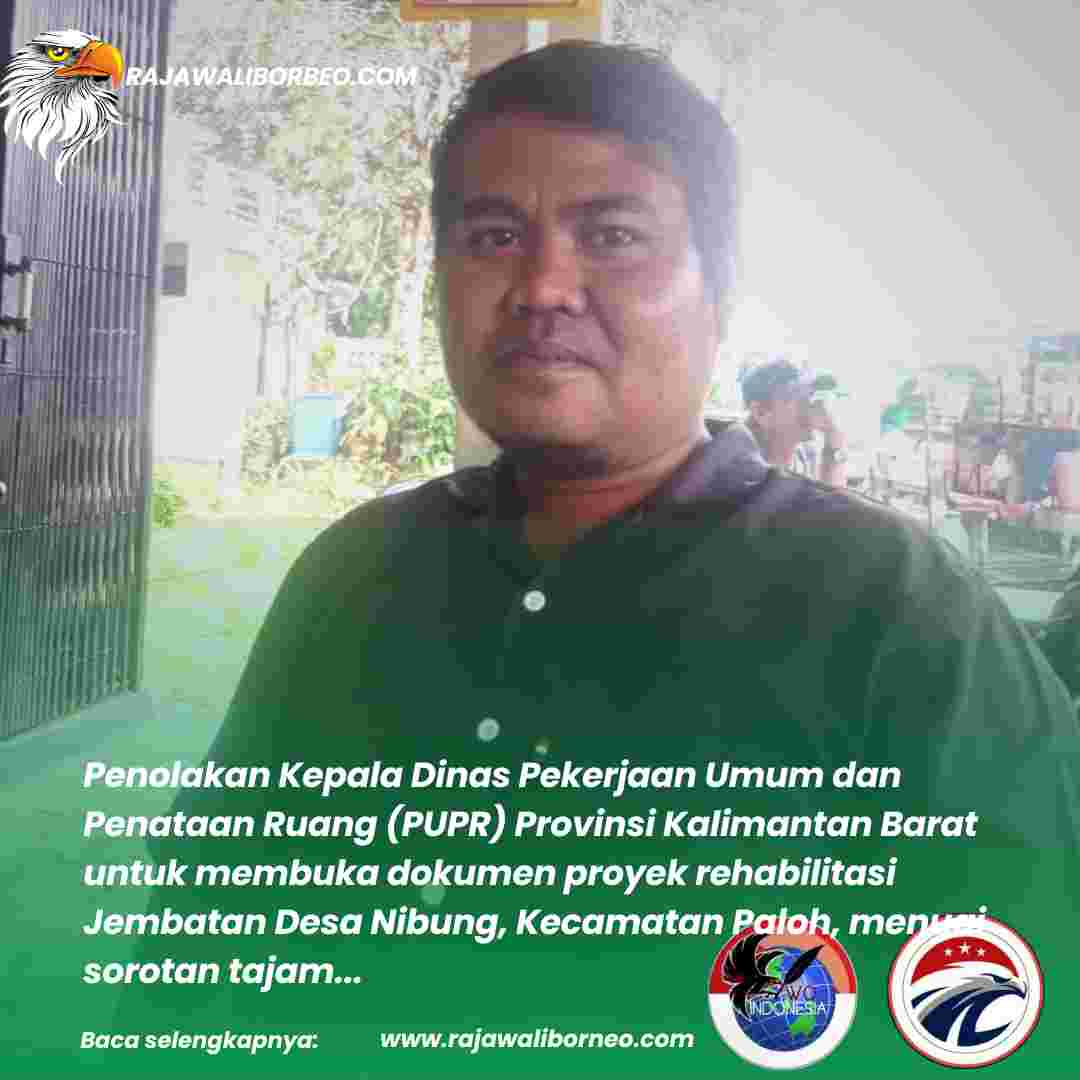 Aprizal Nilai Penutupan Dokumen Jembatan Nibung Langgar UU KIP