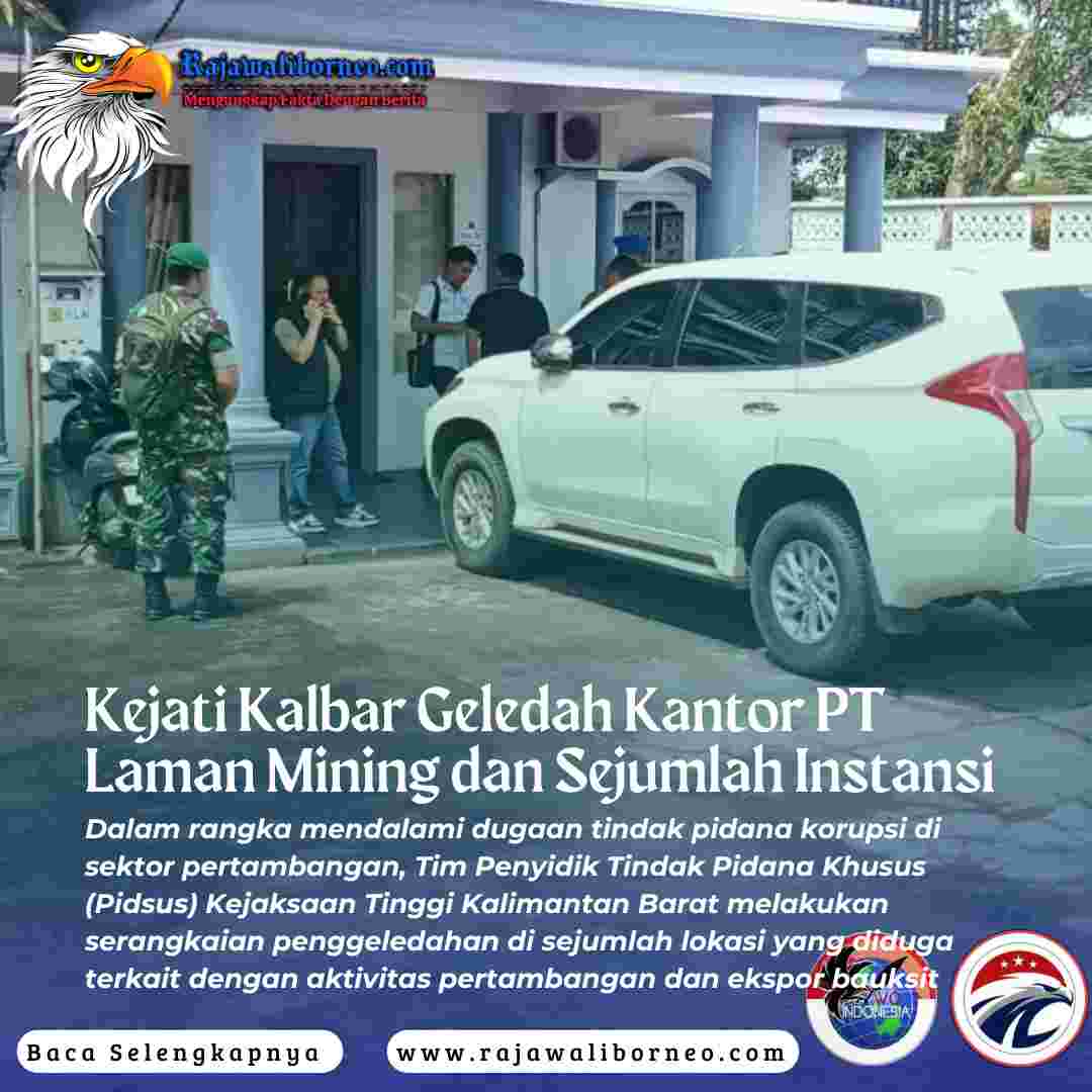 Pidsus Kejati Kalbar Geledah Lokasi Terkait Kasus Bauksit