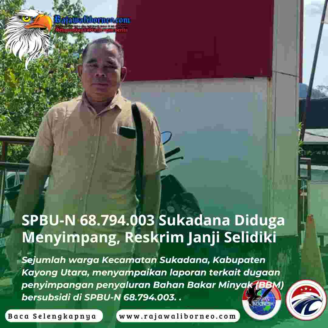 SPBU-N 68.794.003 Sukadana Diduga Menyimpang, Reskrim Janji Selidiki