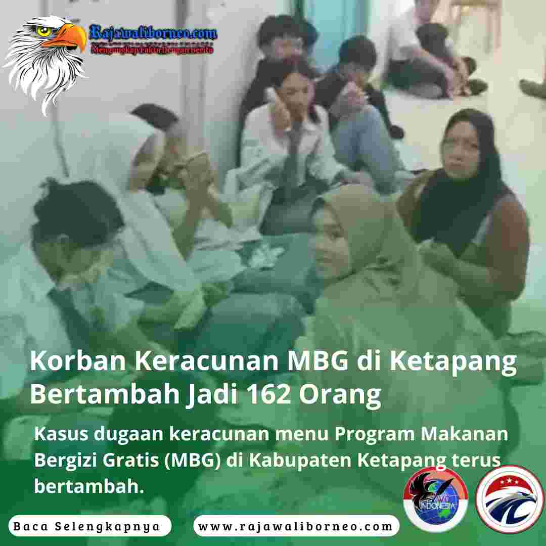 Korban Keracunan MBG di Ketapang Bertambah Jadi 162 Orang