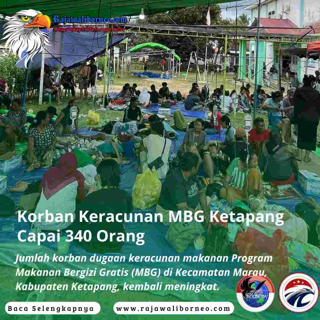 Korban Keracunan MBG Ketapang Capai 340 Orang