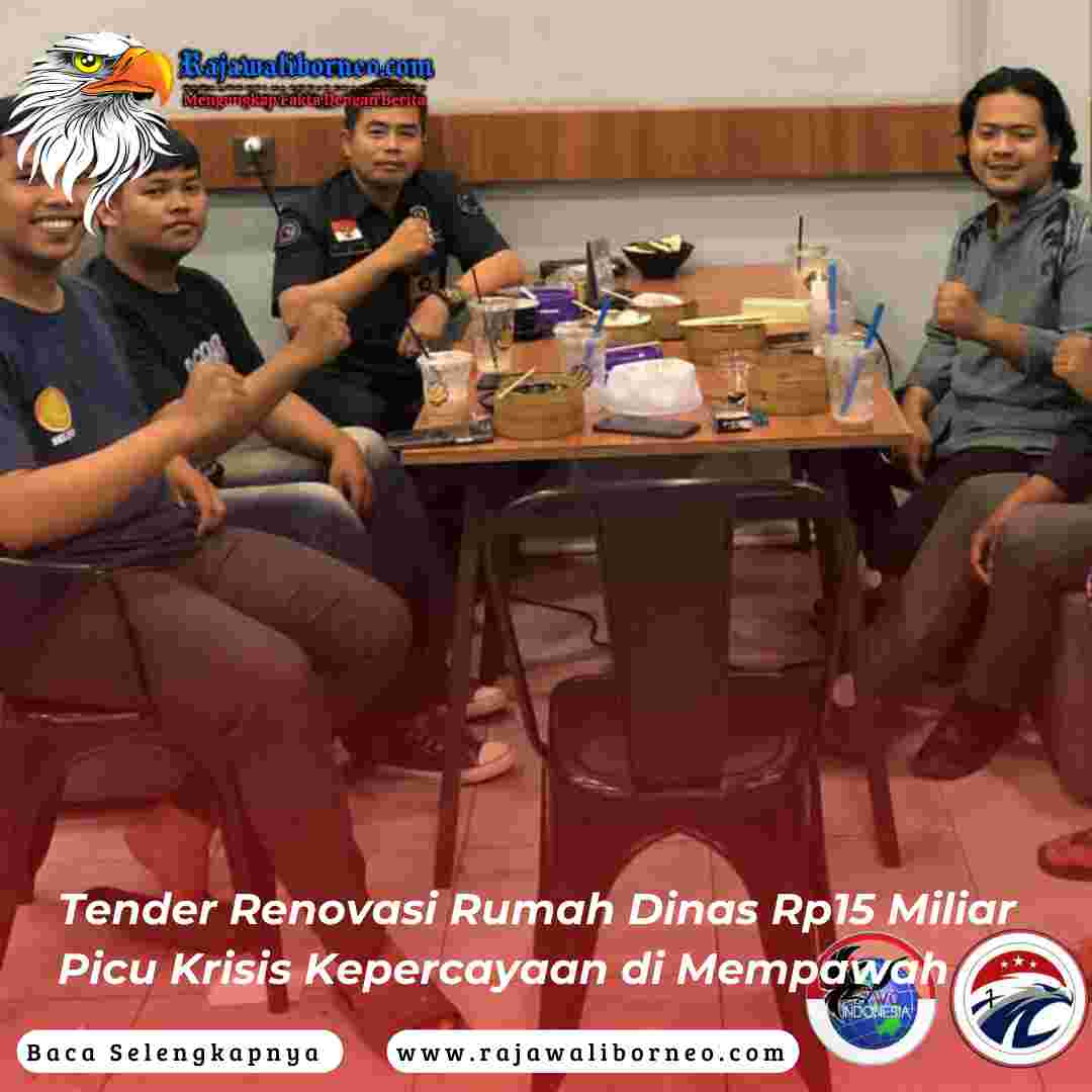 Tender Renovasi Rumah Dinas Rp15 Miliar Picu Krisis Kepercayaan di Mempawah