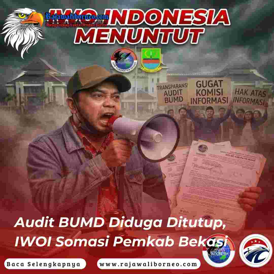 Audit BUMD Diduga Ditutup, IWOI Somasi Pemkab Bekasi