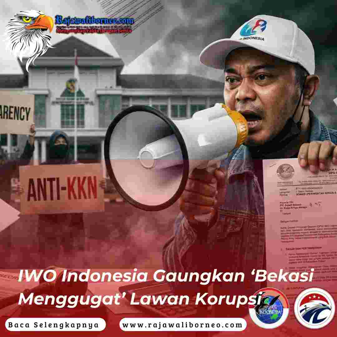 IWO Indonesia Gaungkan ‘Bekasi Menggugat’ Lawan Korupsi