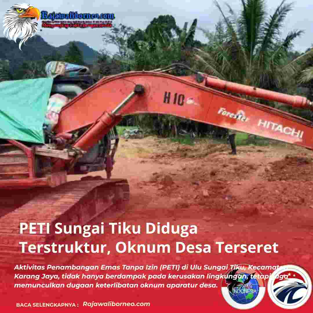 PETI Sungai Tiku Diduga Terstruktur, Oknum Desa Terseret