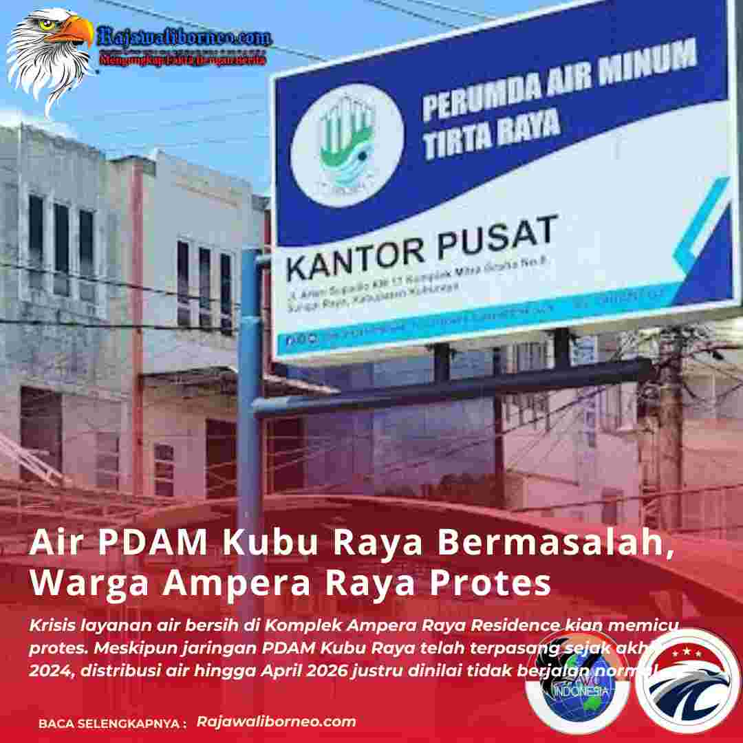 Air PDAM Kubu Raya Bermasalah, Warga Ampera Raya Protes