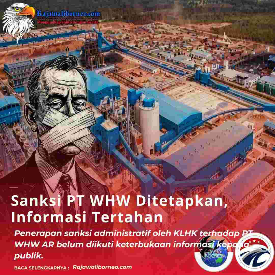 Sanksi PT WHW Ditetapkan, Informasi Tertahan