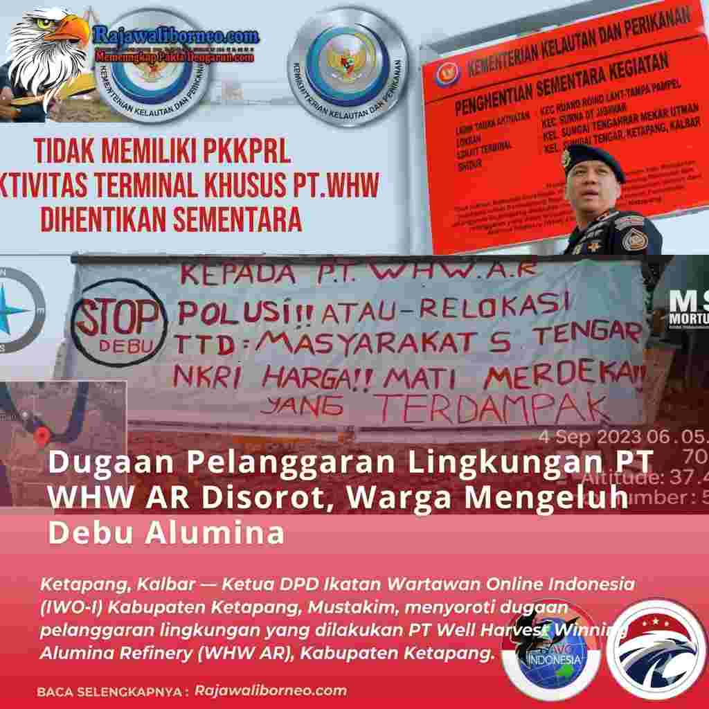 Dugaan Pelanggaran Lingkungan PT WHW AR Disorot, Warga Mengeluh Debu Alumina