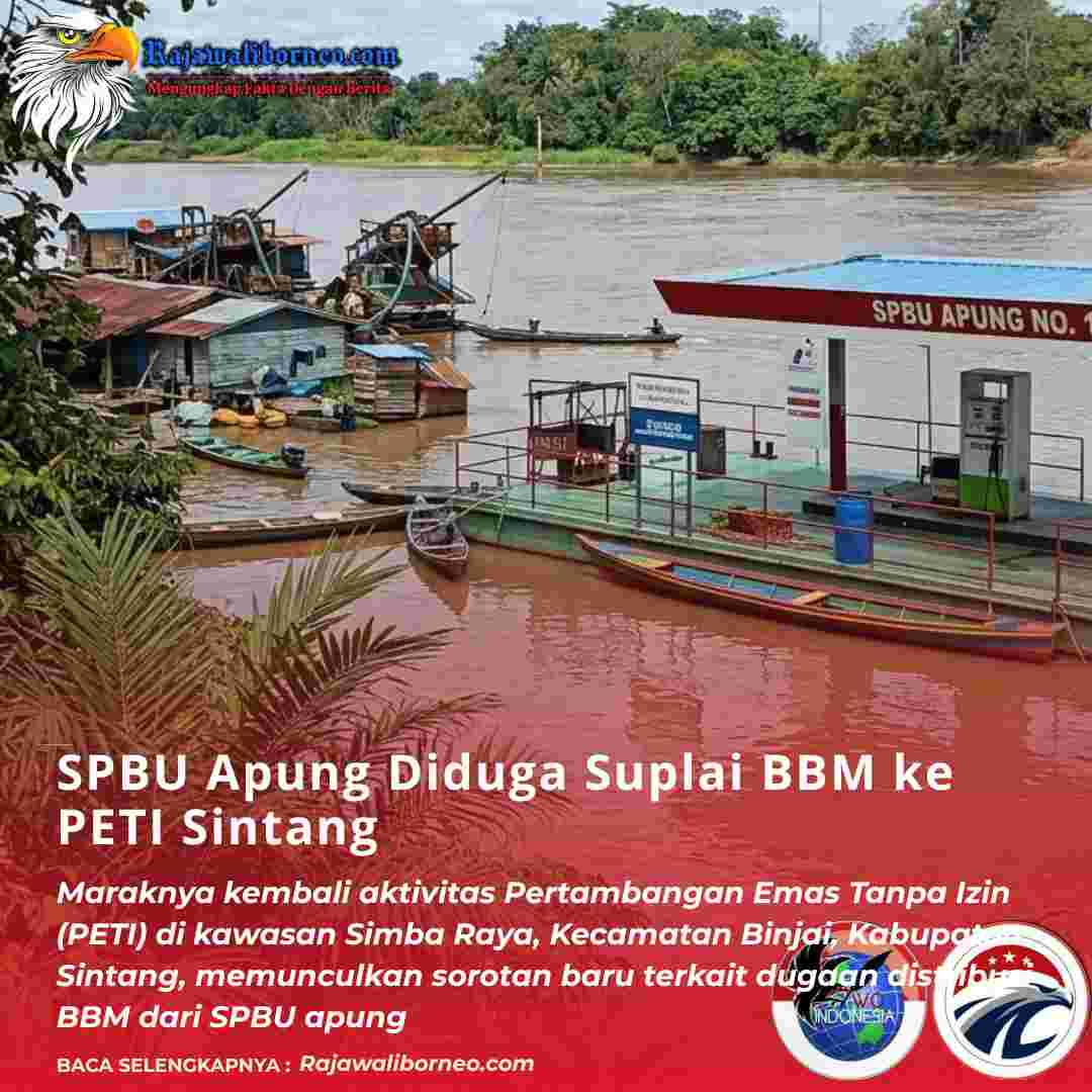 SPBU Apung Diduga Suplai BBM ke PETI Sintang