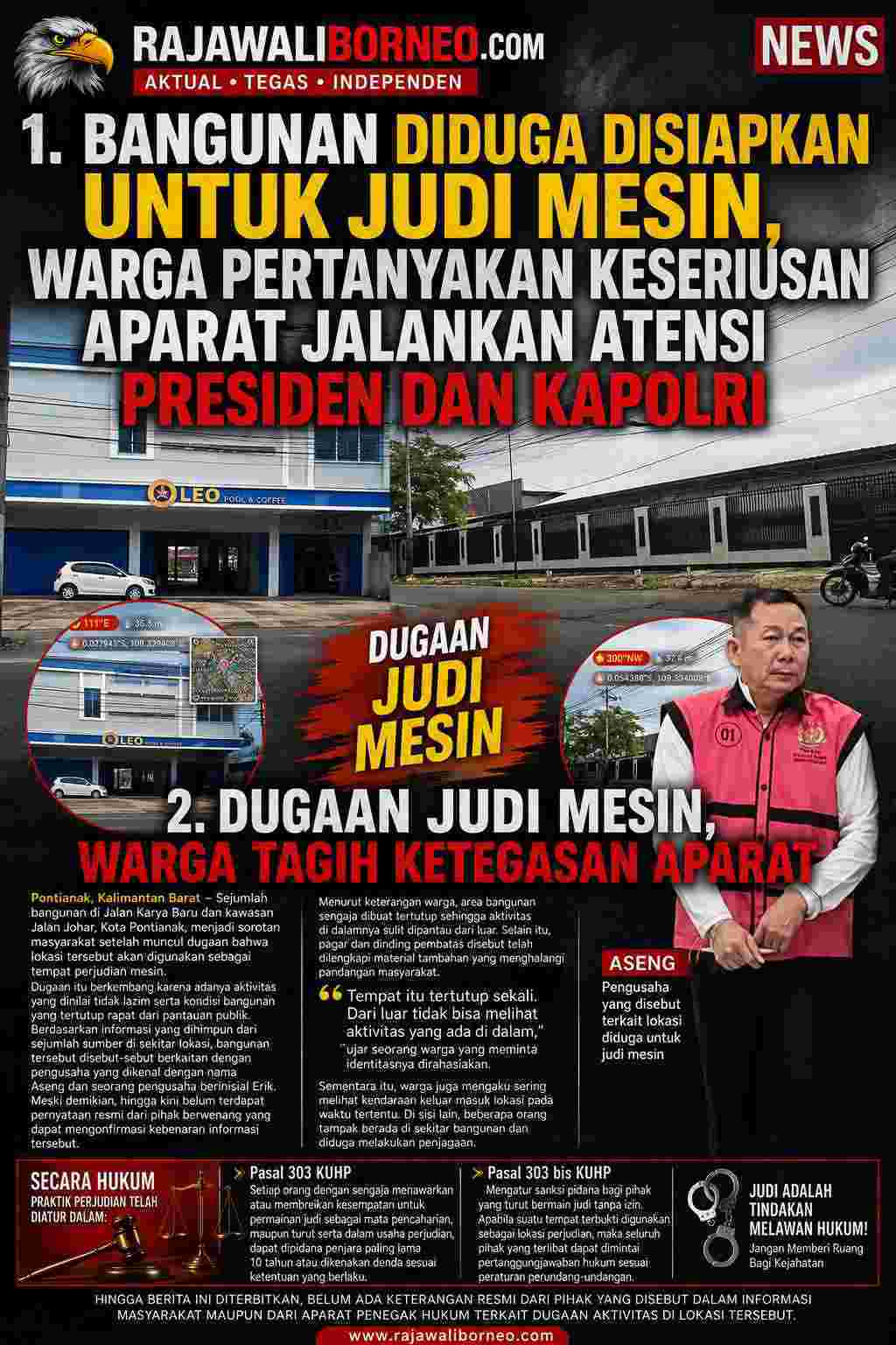 Bangunan Diduga Disiapkan untuk Judi Mesin, Warga Pertanyakan Keseriusan Aparat Jalankan Atensi Presiden dan Kapolri.