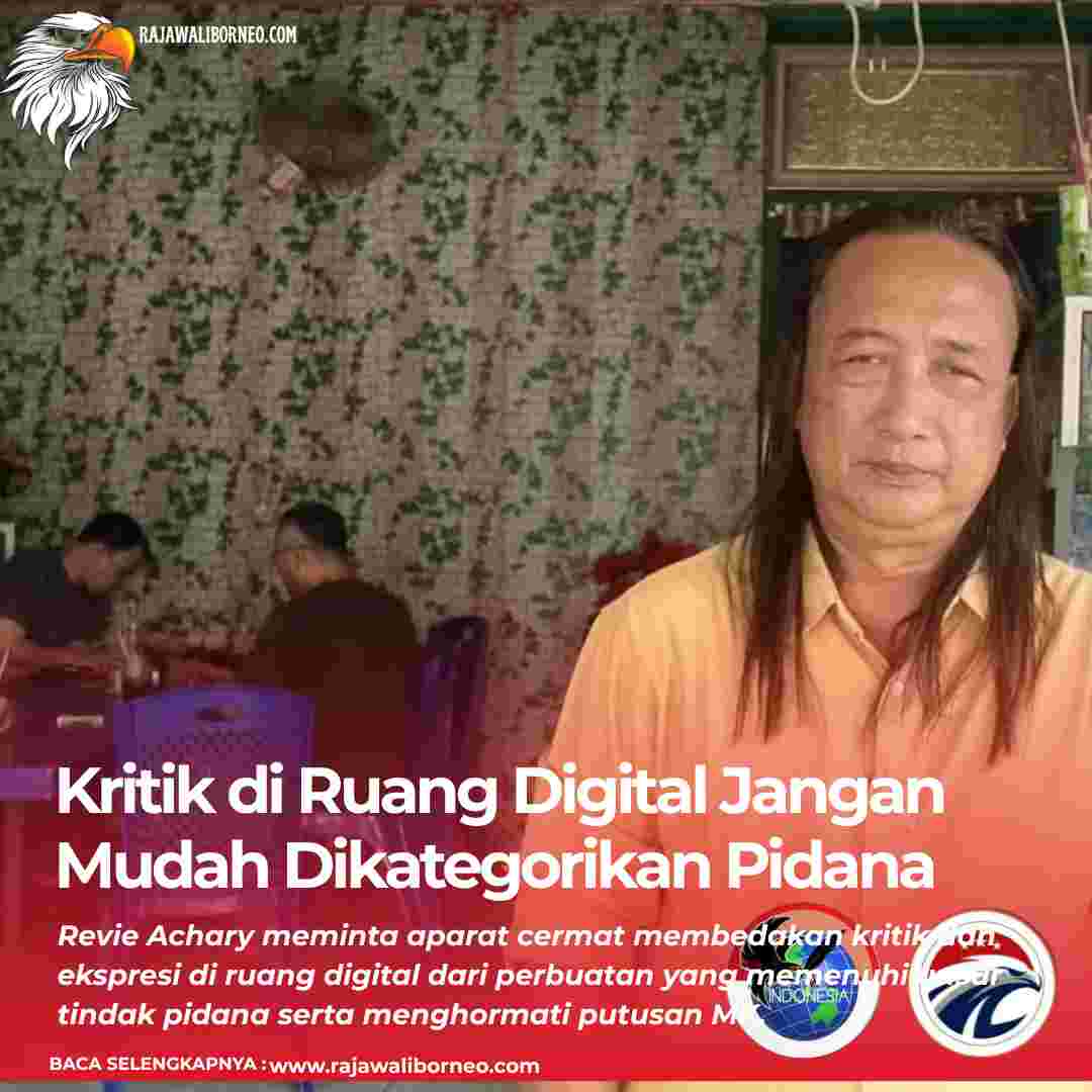 Kritik di Ruang Digital Jangan Mudah Dikategorikan Pidana