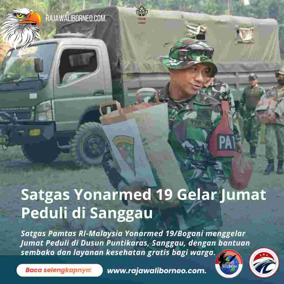 Satgas Yonarmed 19 Gelar Jumat Peduli di Sanggau