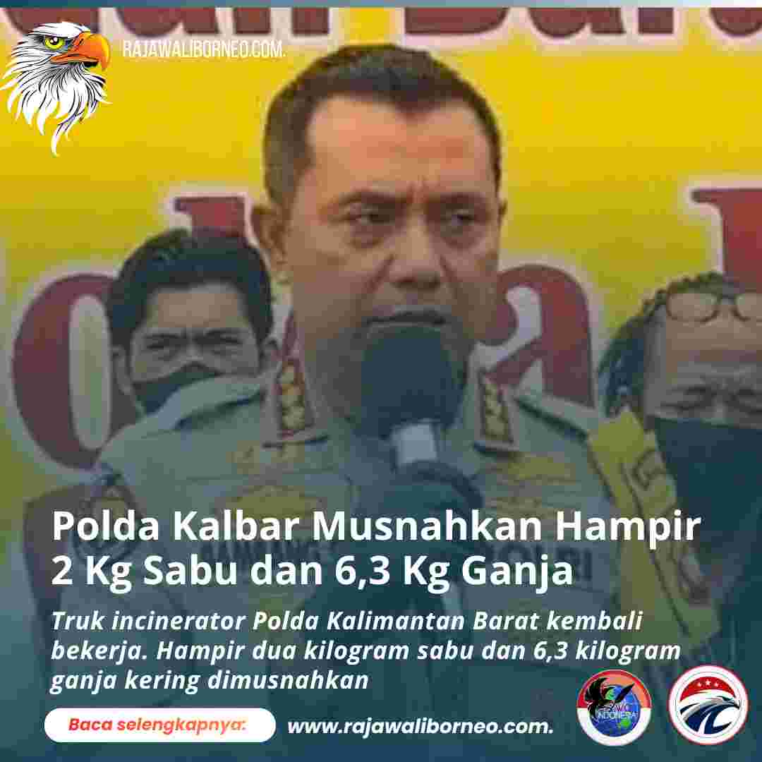 Polda Kalbar Musnahkan Hampir 2 Kg Sabu dan 6,3 Kg Ganja