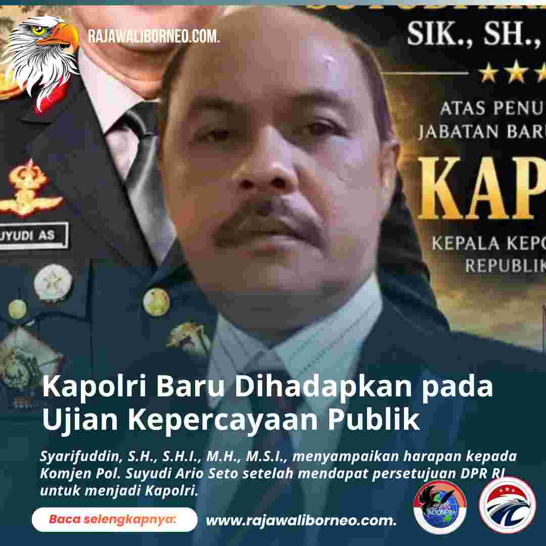 Harapan untuk Kapolri Baru, Syarifuddin Soroti Kepercayaan Publik