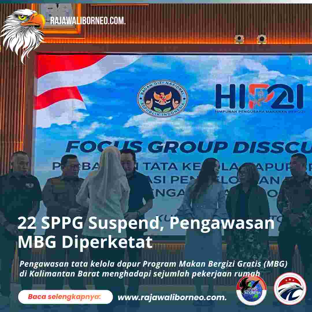 22 SPPG Suspend, Pengawasan MBG Diperketat