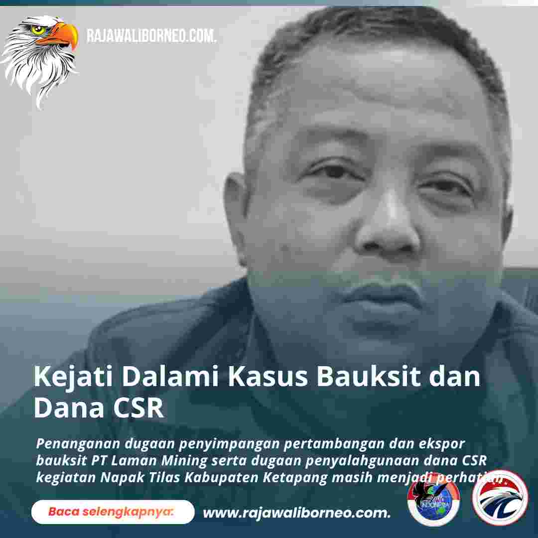 Kejati Dalami Kasus Bauksit dan Dana CSR